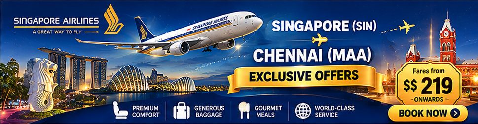 Singapore Airlines exclusive offers Singapore to Chennai